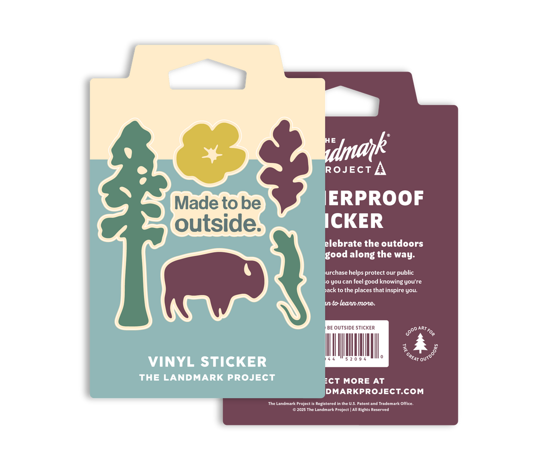 Made to Be Outside Stickers Sticker