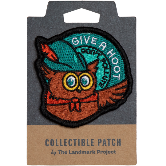 Give A Hoot, Don't Pollute Embroidered Patch Patch